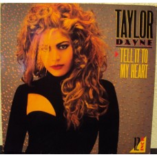 TAYLOR DAYNE - Tell it to my heart